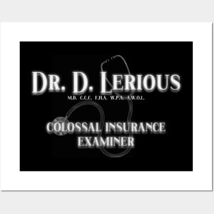 Dr. D. Lerious Posters and Art